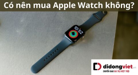 có nên mua Apple Watch