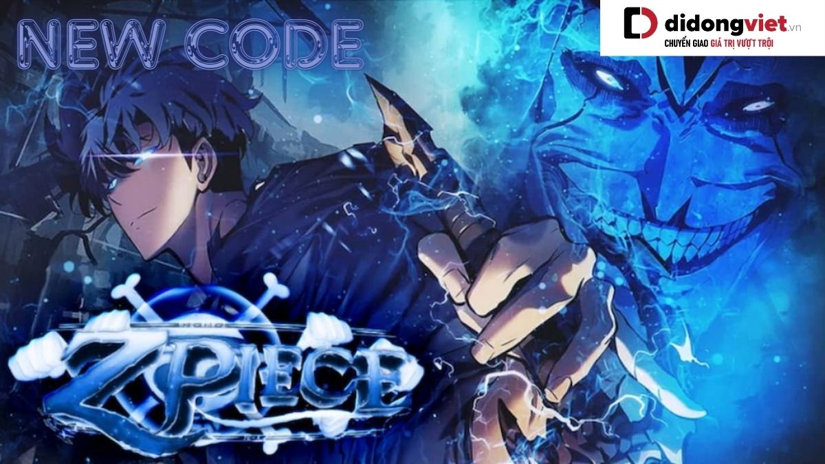 Code Z Piece miễn phí mới nhất – Hướng dẫn nhập code chi tiết