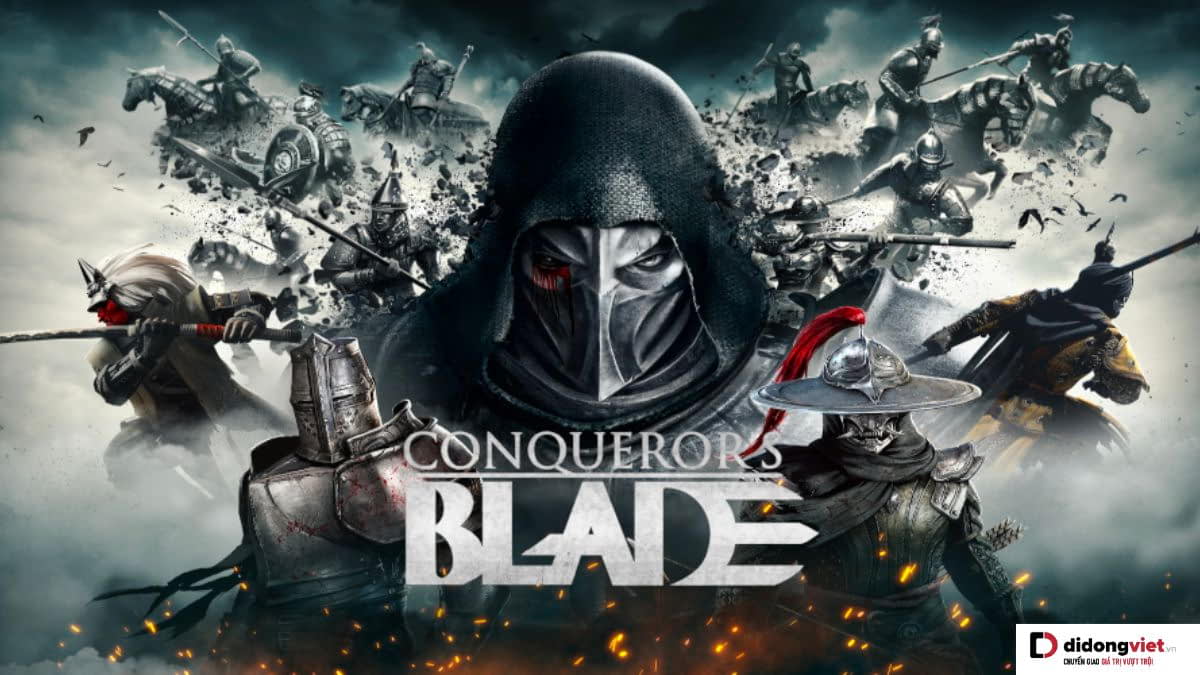 Conqueror’s Blade: Trải nghiệm trở thành lãnh đạo chinh phục vương quốc thời trung cổ