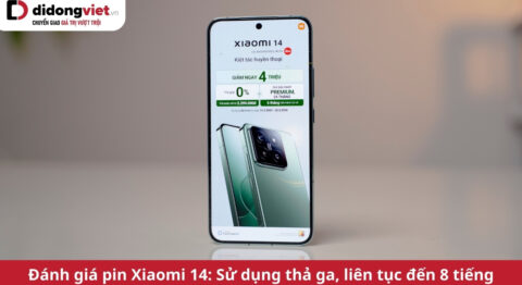 đánh giá pin xiaomi 14