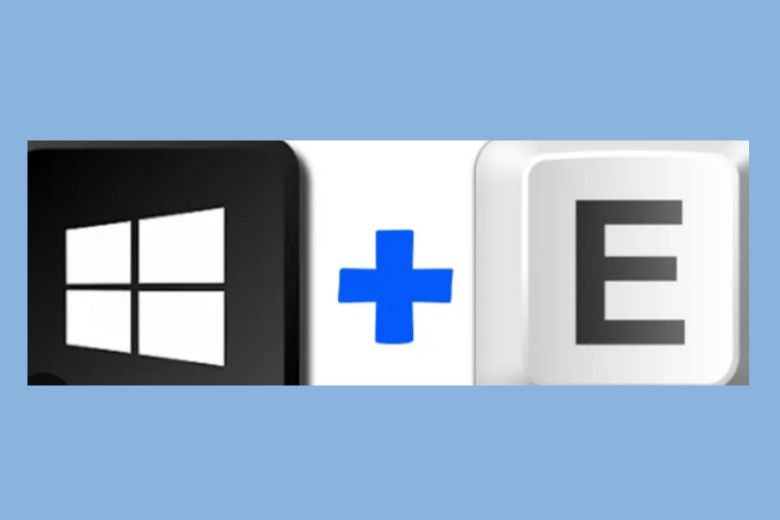 Sử dụng tổ hợp phím Windows + E