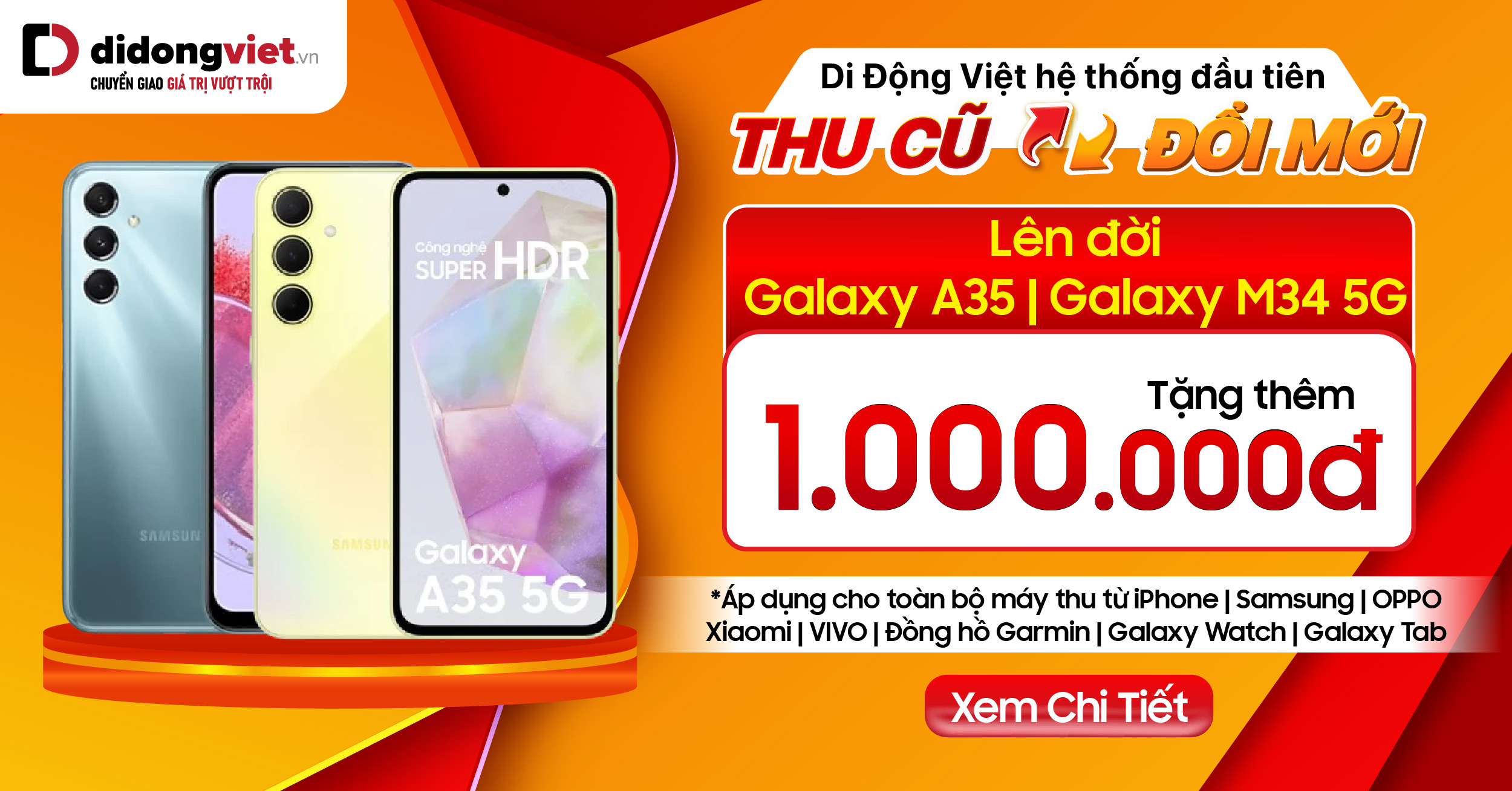 Ưu đãi Galaxy A35 & Galaxy M34 tại Di Động Việt: Giảm thêm 1 triệu khi thu cũ đổi mới