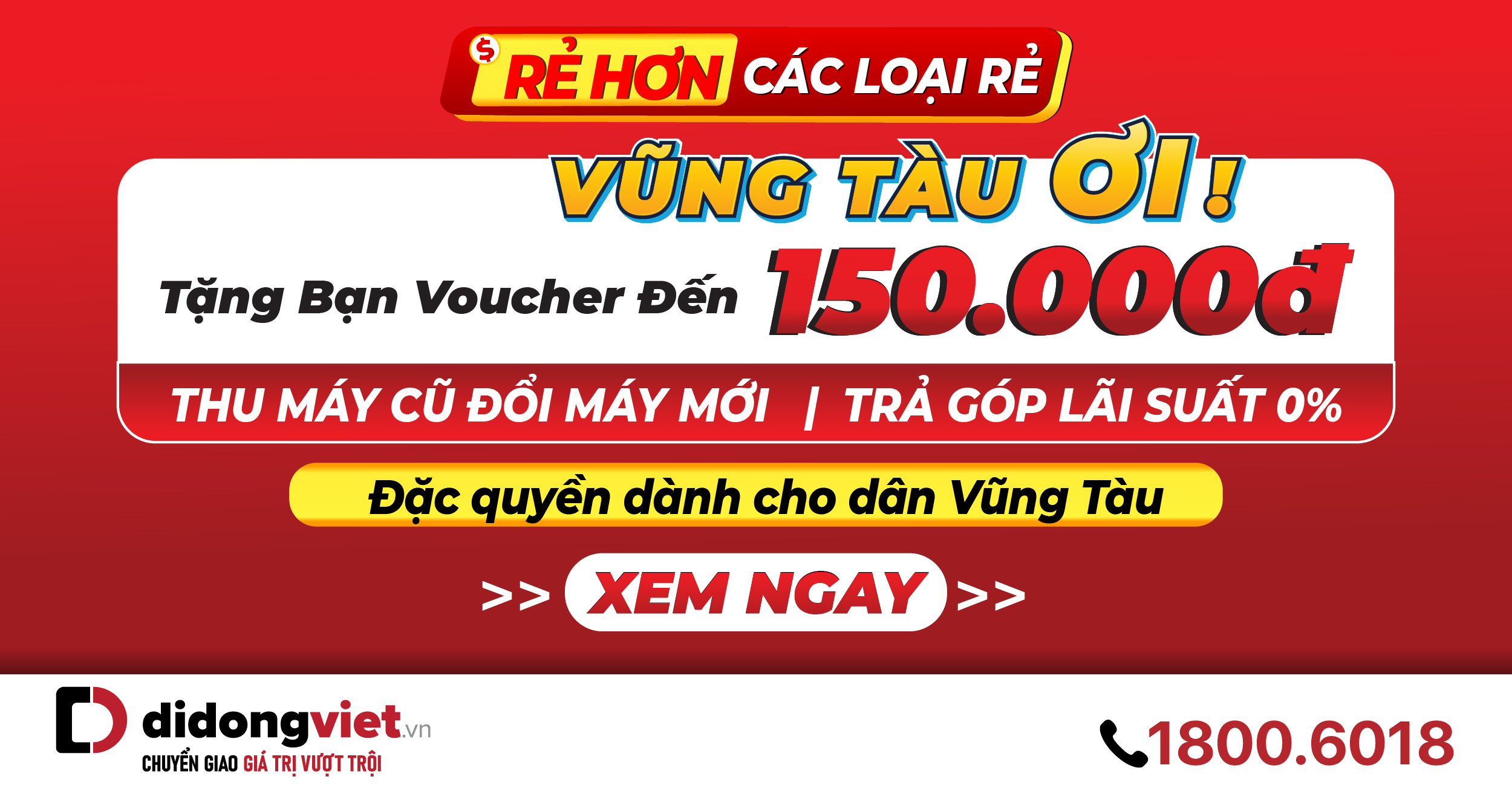 Vũng Tàu Ơi! Tặng voucher giảm thêm đến 150.000đ khi mua sắm tại cửa hàng Di Động Việt 286 Trương Công Định, TP. Vũng Tàu