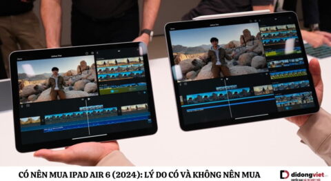 Có nên mua iPad Air 6