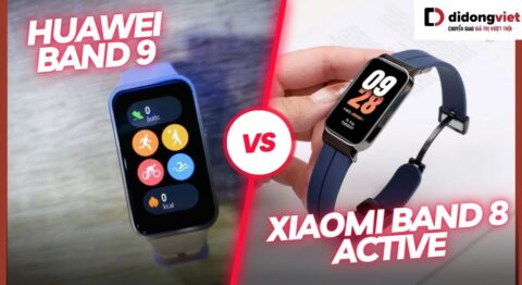 Huawei Band 9 và Xiaomi Band 8 Active
