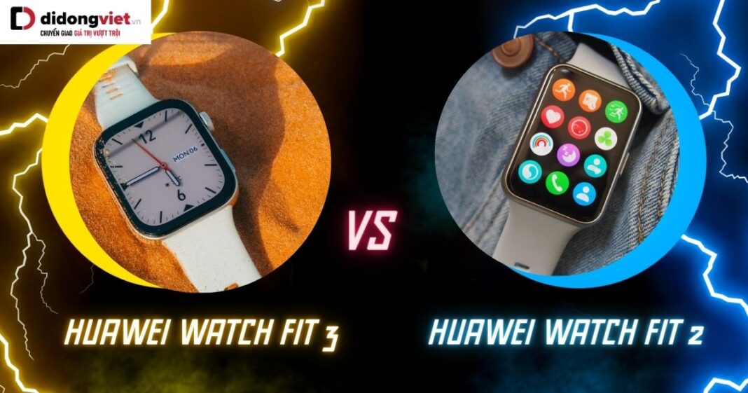 Huawei Watch Fit 3 vs Huawei Watch Fit 2
