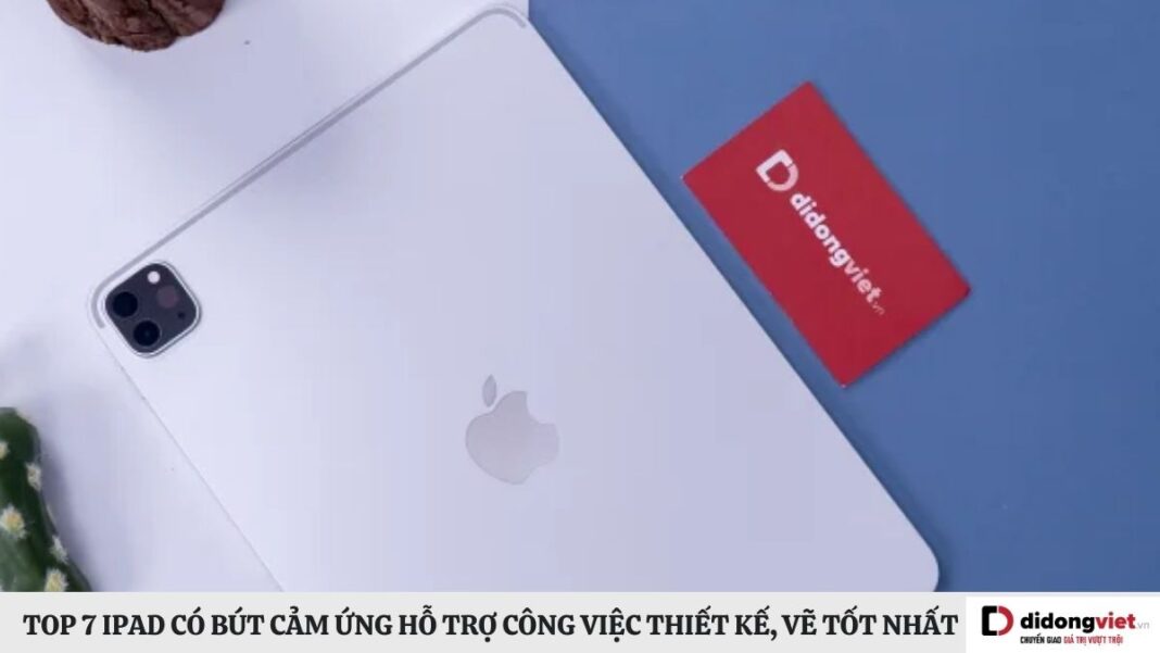 iPad có bút cảm ứng