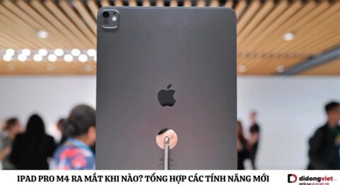iPad Pro M4 ra mắt khi nào