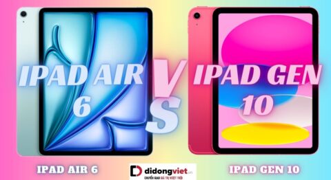 So sánh iPad Air 6 và iPad Gen 10