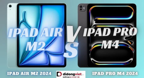 So sánh iPad Air 6 và iPad Pro M4