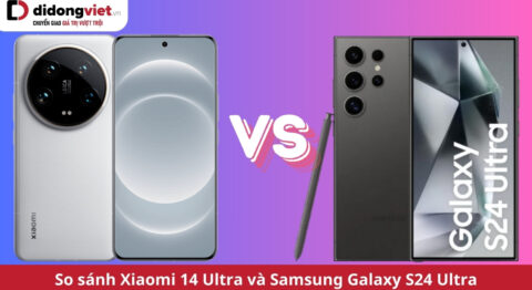 so sánh xiaomi 14 ultra và samsung galaxy s24 ultra