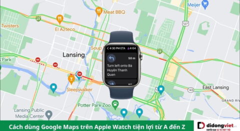 Cách dùng Google Maps trên Apple Watch