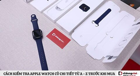 cách kiểm tra Apple Watch cũ