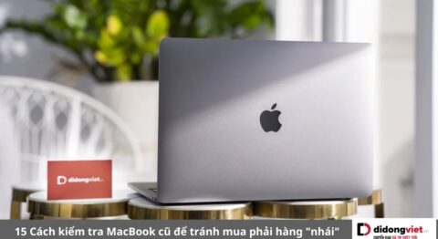 Cách kiểm tra MacBook cũ
