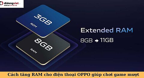 cách tăng ram cho điện thoại oppo