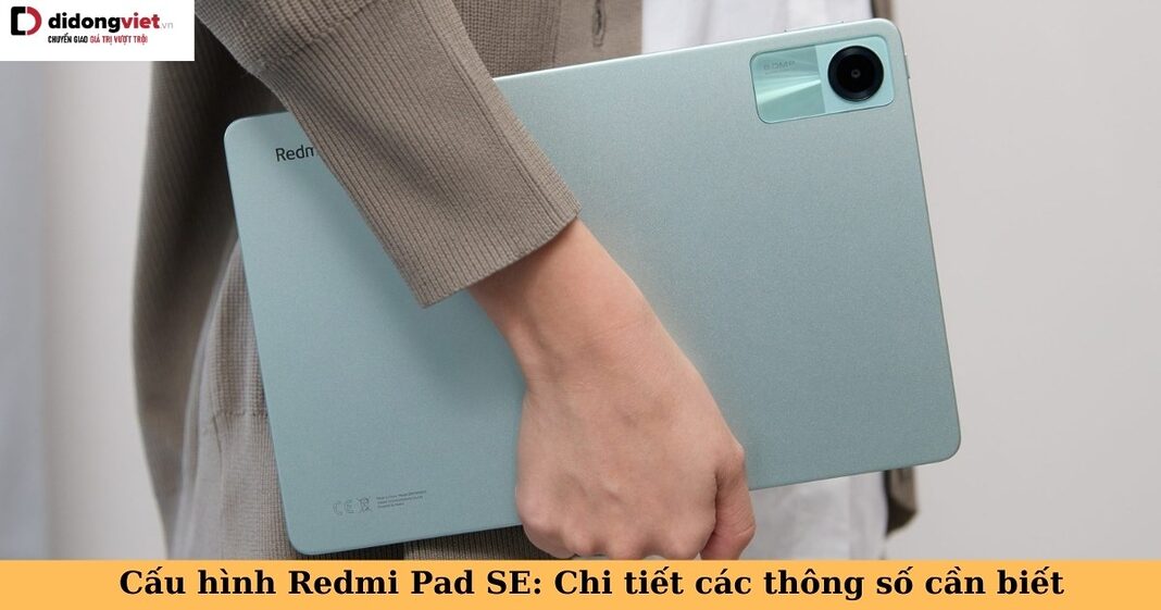 cấu hình redmi pad se