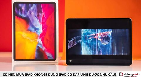 Có nên mua iPad không