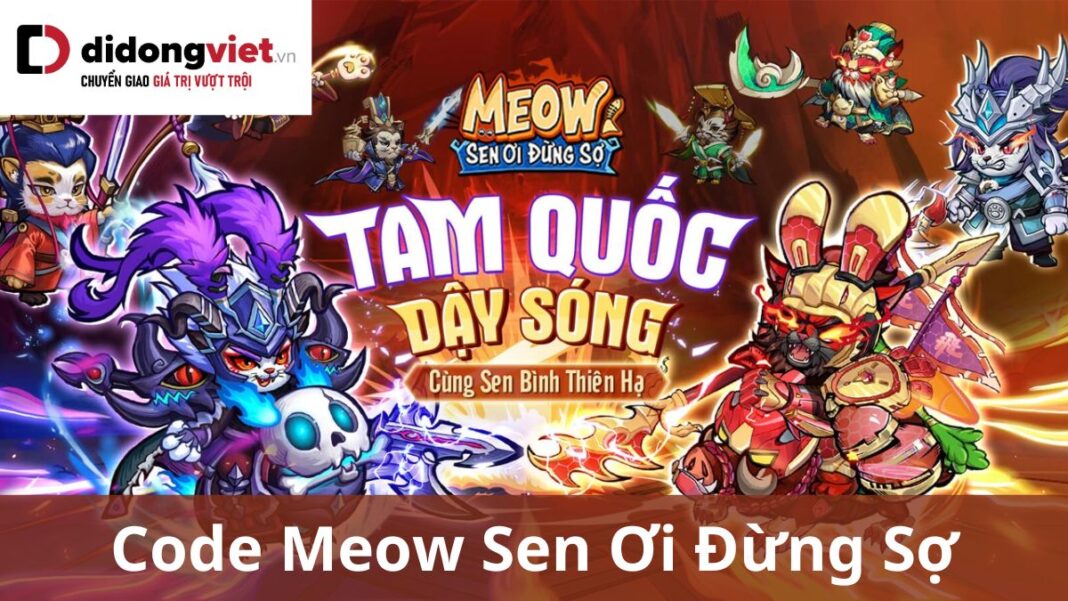 Code Meow Sen Ơi Đừng Sợ