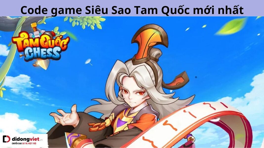 Code Siêu Sao Tam Quốc