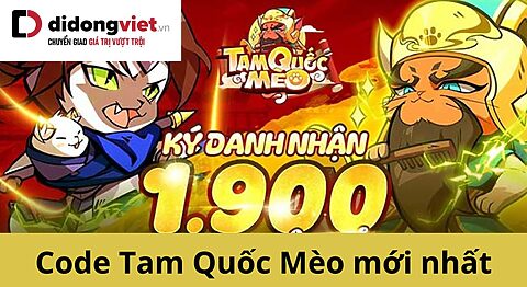 Code game Tam Quốc Mèo mới nhất miễn phí – Hướng dẫn nhập code chi tiết code tam quốc mèo