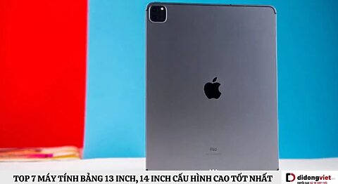 máy tính bảng 13 inch
