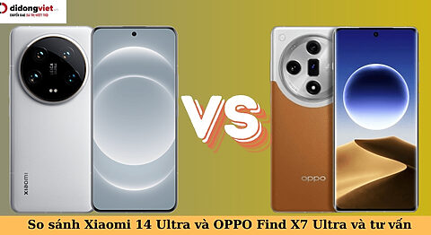 so sánh xiaomi 14 ultra và oppo find x7 ultra