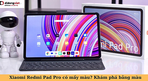 xiaomi redmi pad pro có mấy màu