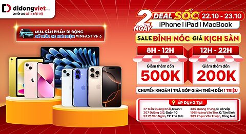 2 Ngày Deal Sốc: iPhone | iPad | MacBook giảm mạnh đến 10 triệu. Duy nhất 2 ngày, giảm thêm đến 500K!!
