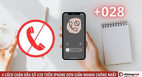 Cách chặn đầu số 028 trên iPhone
