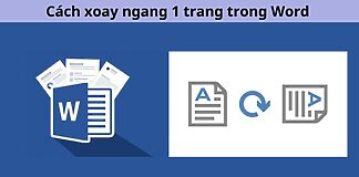 cách xoay ngang 1 trang trong Word