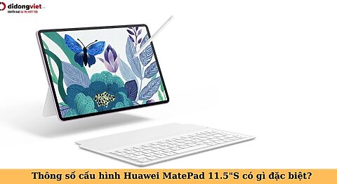 cấu hình huawei matepad 11.5 s