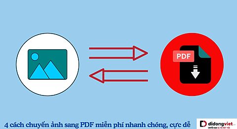 Hướng dẫn 4 cách chuyển hình ảnh sang PDF 100 miễn phí siêu đơn giản chuyển ảnh sang PDF