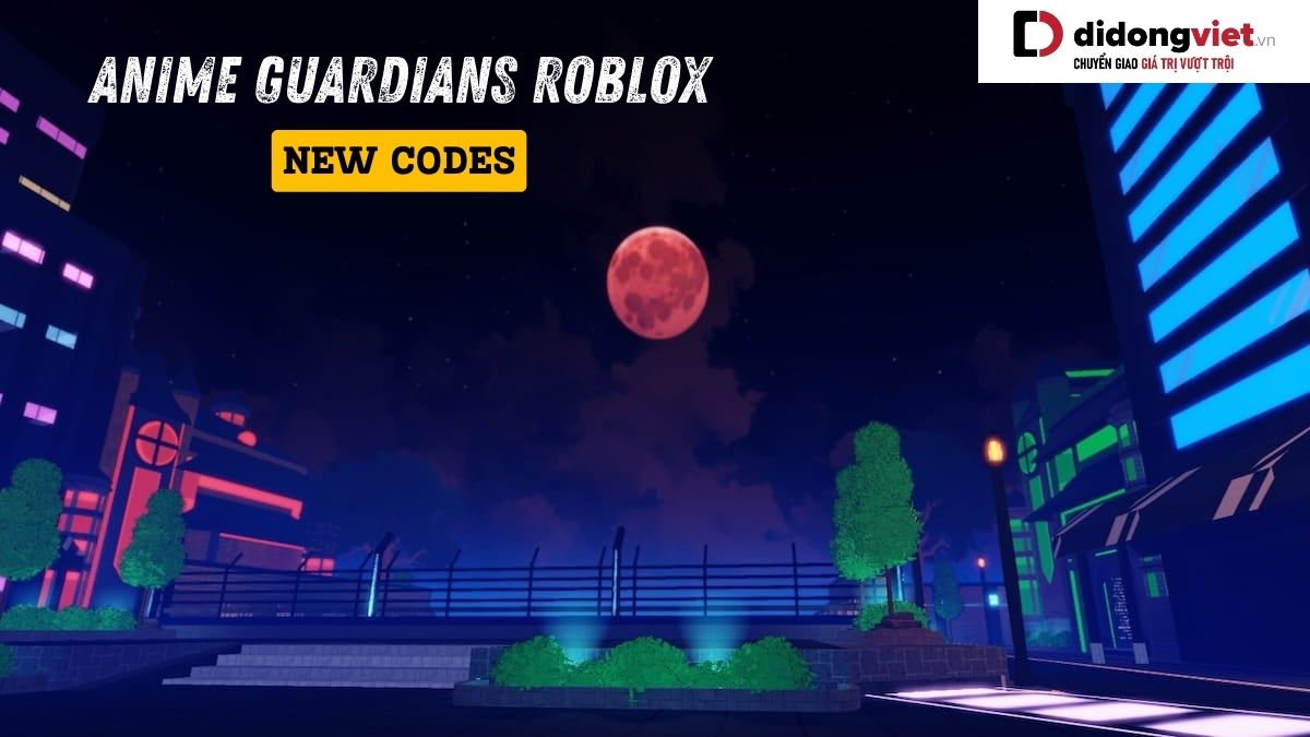 Code Anime Guardians Roblox mới nhất 22/10/2025