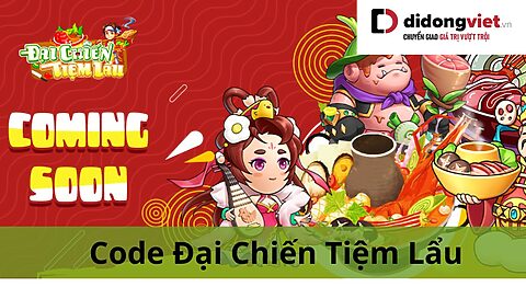 code Đại Chiến Tiệm Lẩu