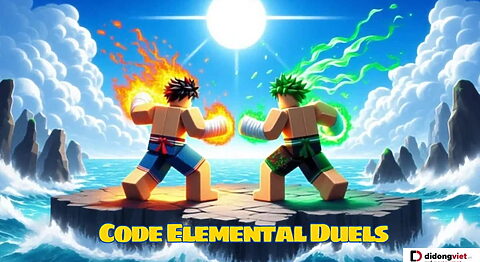 Code game Elemental Duels mới nhất miễn phí – Hướng dẫn nhập code chi tiết code Elemental Duels