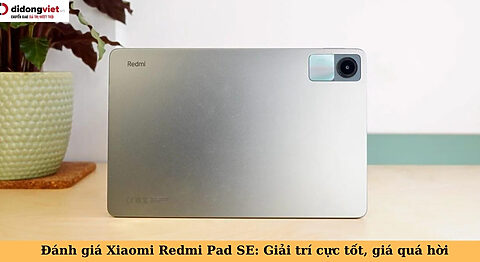 đánh giá xiaomi redmi pad se