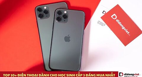 Điện thoại dành cho học sinh cấp 3