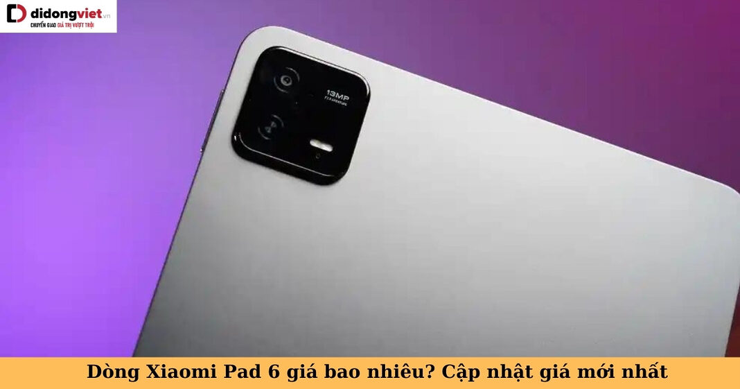 xiaomi pad 6 giá bao nhiêu