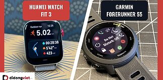 Huawei Watch Fit 3 và Garmin Forerunner 55