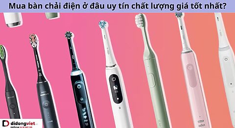 Mua bàn chải điện ở đâu