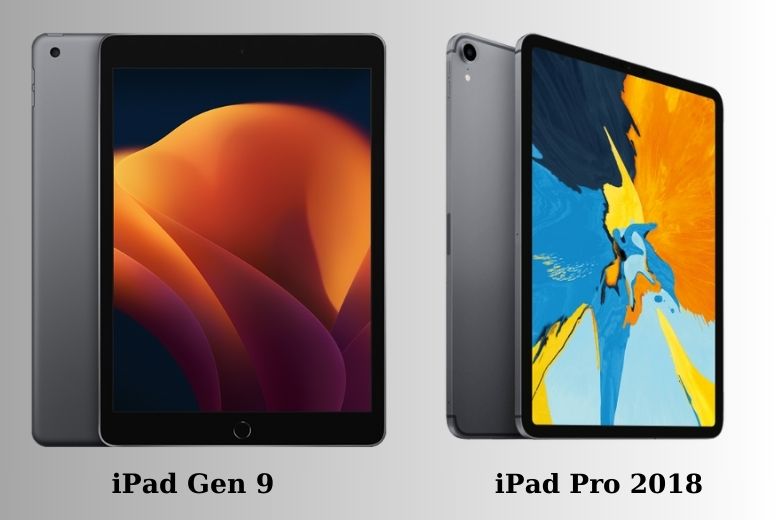 So sánh iPad Gen 9 và iPad Pro 2018