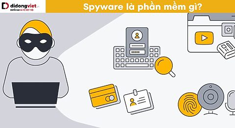 Spyware là phần mềm gì