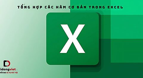 Xem ngay tổng hợp hơn 17+ hàm excel cơ bản nhất cho học sinh, sinh viên và dân văn phòng.