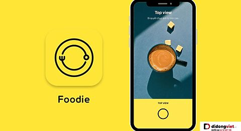 Foodie: Ứng dụng chụp ảnh món ăn cực hấp dẫn với hơn 30 bộ lọc chuyên nghiệp 