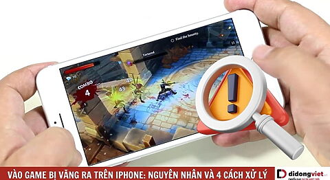 Vào game bị văng ra trên iPhone