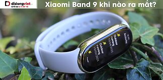 Xiaomi Band 9 khi nào ra mắt