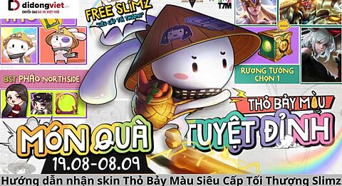 Hướng dẫn nhận skin Thỏ Bảy Màu Siêu Cấp Tối Thượng Slimz trong Liên Quân free cách nhận skin Thỏ Bảy Màu