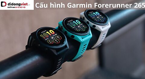 Cấu hình Garmin Forerunner 265