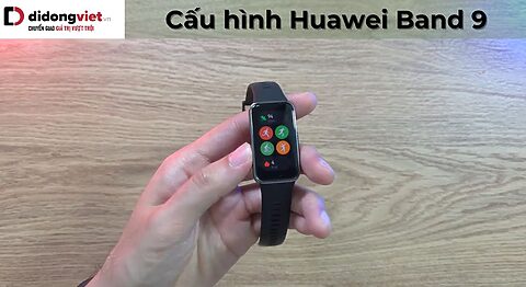 Thông số kỹ thuật vòng đeo tay thông minh HUAWEI Band 9 Cấu hình Huawei Band 9