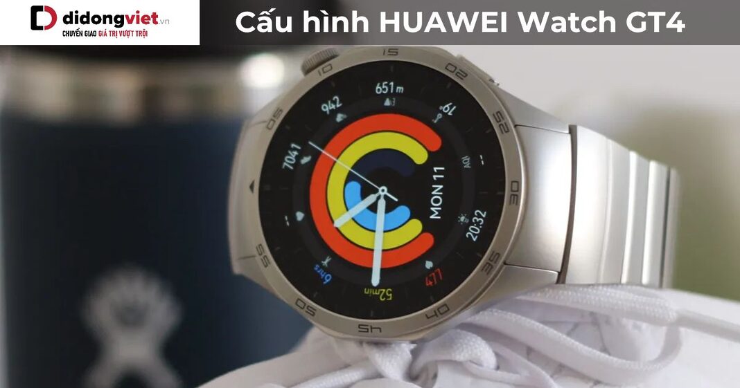 Cấu hình HUAWEI Watch GT4